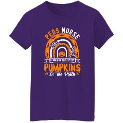 Peds Nurse I Care For The Cutest Pumpkins In The Patch Halloween Shirt