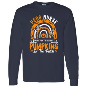 Peds Nurse I Care For The Cutest Pumpkins In The Patch Halloween Shirt