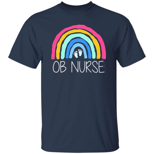 Rainbow Ob Nurse Job Shirt