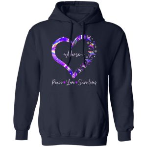 Peace Sign EMT Nurse Peace Love Save Lives Shirt