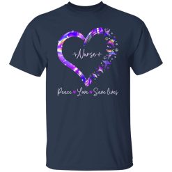 Peace Sign EMT Nurse Peace Love Save Lives Shirt