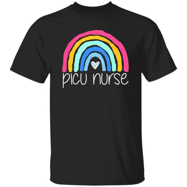 Picu Nurse The Pediatric Intensive Care Unit Nurse Rainbow Heart New Version Shirt