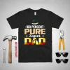 100 Percent Pure Super Dad Father’s Day Shirt