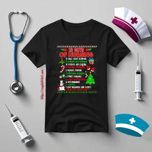 12 Days Of Nursing Funny Christmas Gift For Nurse Shirt