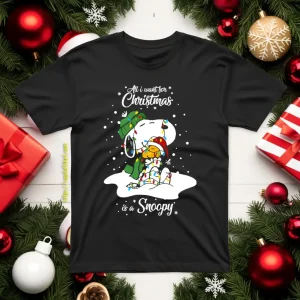 All I Want For Christmas Is A Snoopy Shirt