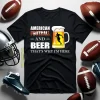 American Football And Beer That’s Why I’m Here Shirt