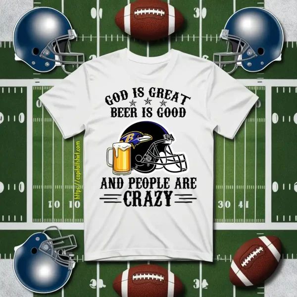 Atlanta Falcons God Is Great Beer Is Good And People Are Crazy Football NFL Shirt