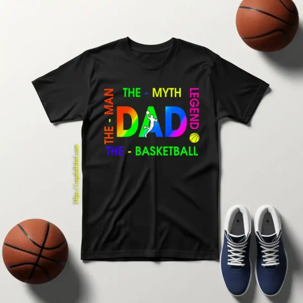 Basketball Dad Shirt, Dad Basketball The Man The Myth The Legend Shirt