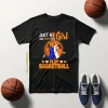 Basketball Mom Shirt, Just A Girl Who Loves To Play Basketball Shirt