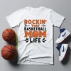 Basketball Mom Shirt, Rockin’ That Basketball Mom Life Shirt