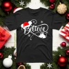 Believe Family Matching Disney Christmas Shirt