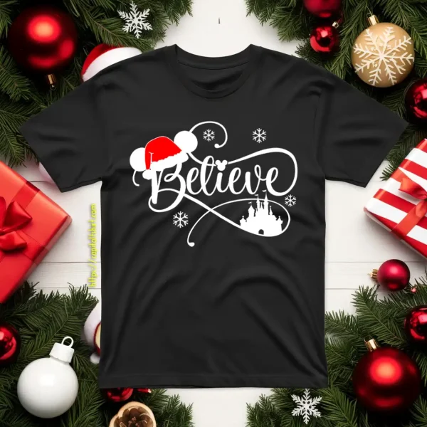 Believe Family Matching Disney Christmas Shirt