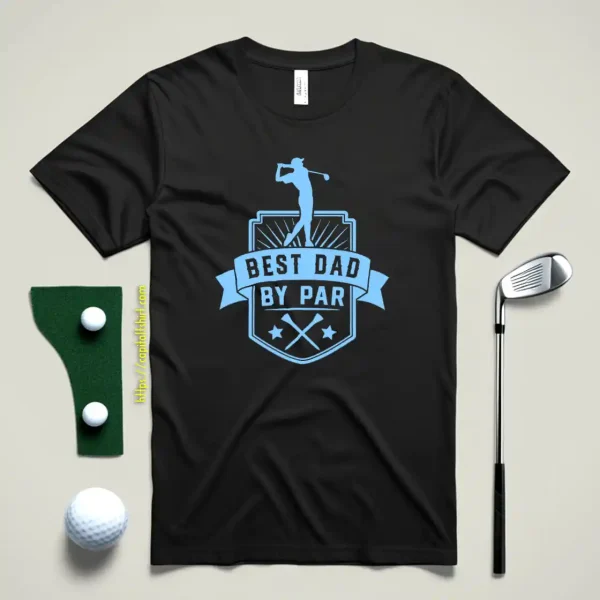 Best Dad By Par V31 Shirt