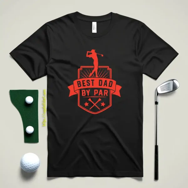 Best Dad By Par V36 Shirt