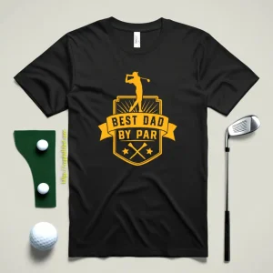 Best Dad By Par V38 Shirt