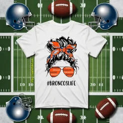 Broncos Life Denver Broncos Messy Bun Girl With Headband And Glasses For Shirt