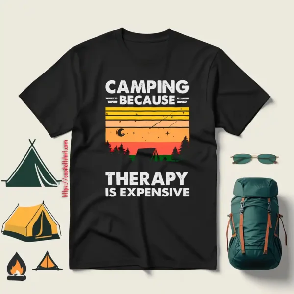 Camping Because Therapy Is Expensive Vintage For Camping Lover Shirt