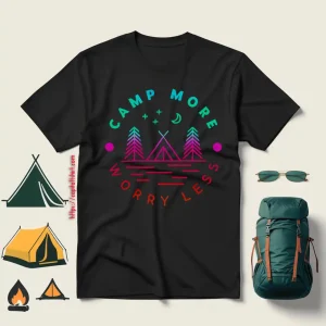 Camping Lover Shirt, Camp More Worry Less Shirt