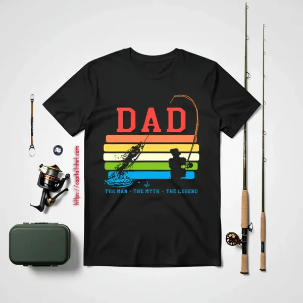 Dad Man The Myth The Legend Fishing Daddy Papa Shirt