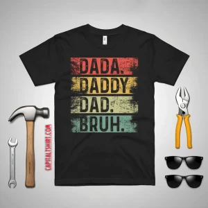 Dada Daddy Dad Bruh V2 Shirt