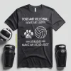 Dogs And Volleyball Make Me Happy Humans Make My Head Hurt V2 Shirt