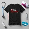 ER Squad Gift For ER Nurse Shirt