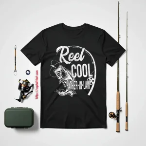 Father’s Day Gift Funny Fishing Reel Cool Father In Law Shirt