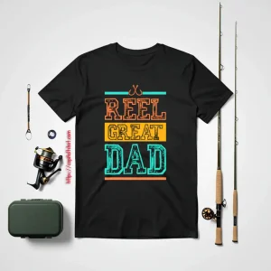 Fishing Dad Shirt, Reel Great Dad Shirt