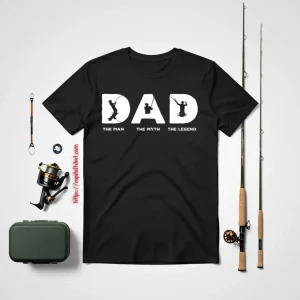 Fishing Dad The Myth The Legend Fisherman Fisher Shirt