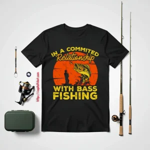 Fishing Fish In A Committes Relation ´ship With Bass Fishing Shirt