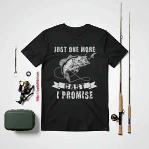 Fishing Funny Angler Retro Just One More Cast I Promise Shirt