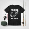 Fishing Shirt, Fishing Just Hook It Shirt