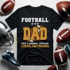 Football Dad Shirt, Football Dad Like A Normal Dad But Louder And Prouder Shirt