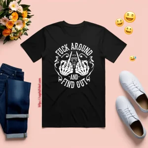 Fuck Around And Find Out Middle Finger Snake Head With Smoke Shirt