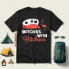 Funny Camping Bitches With Hitches Pink Crane Shirt