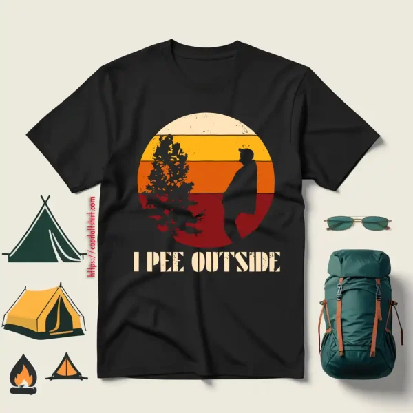 Funny Camping Shirt, Vintage I Pee Outside Shirt