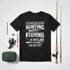 Funny Fishing Hunting Shirt