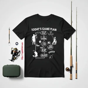 Funny Fishing Lover Shirt, Today’s Game Plan Shirt