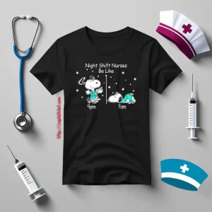 Funny Snoopy Nurse Night Shift Nurses Be Like Energetic At 9Pm And Exhausted At Shirt