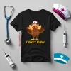 Funny Turkey Nurse Thanksgiving Nursing Shirt