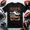 He’s Not Just My Grandson He’s Also My Favorite Football Player Shirt