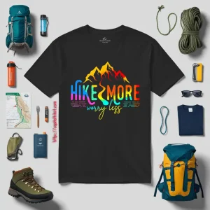 Hike More Worry Less Hiking Mountains Shirt