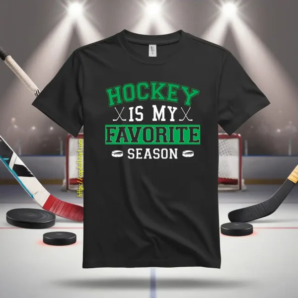 Hockey Dad Shirt, Hockey Is My Favorite Season Shirt