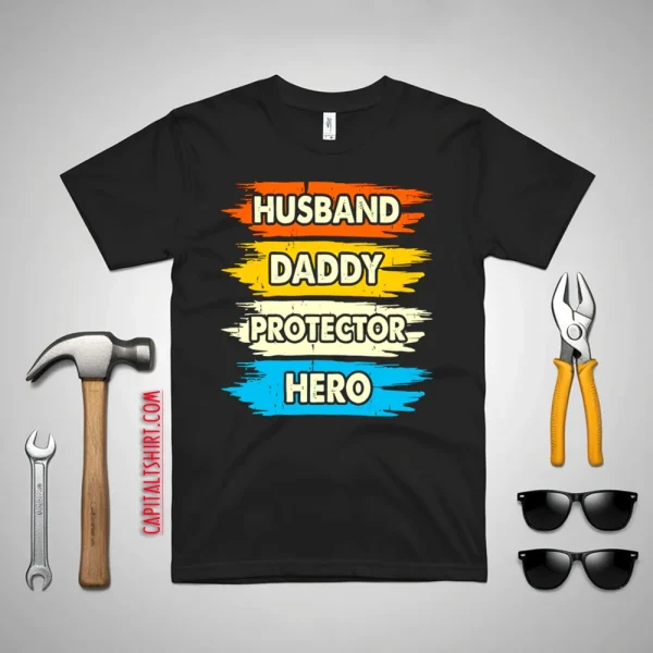 Husband Daddy Protector Hero Vintage Father’s Day Shirt