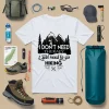 I Don’t Need Therapy I Just Need To Go Hiking Shirt