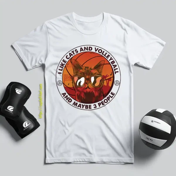 I Like Cats And Volleyball And Maybe 3 People Circle Design Shirt