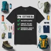 I Love Backpacking For Hiking Person Shirt