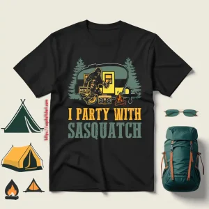 I Party With Sasquatch Caravan For Camping Lover Shirt