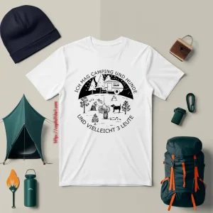 Ich Mag Camping Und Hunde Und Vieleicht 3 Leute Shirt