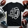 I’ll Always Be His Biggest Fan Rugby Football Player’s Fan Shirt